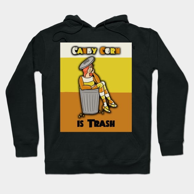 Candy Corn is Trash Hoodie by tesiamarieart